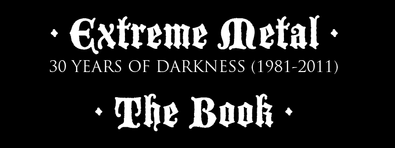 Extreme Metal - 30 Years Of Darkness (1981-2011)